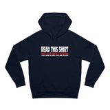 Read This Shirt Buy The Next Round. I Don't Make The Rules I Just Wear The Shirt - Hoodie
