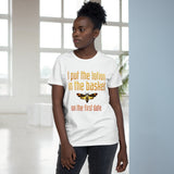 I Put The Lotion In The Basket On The First Date - Ladies Tee