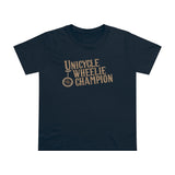 Unicycle Wheelie Champion - Ladies Tee