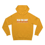 Read This Shirt Buy The Next Round. I Don't Make The Rules I Just Wear The Shirt - Hoodie