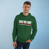 Read This Shirt Buy The Next Round. I Don't Make The Rules I Just Wear The Shirt - Hoodie