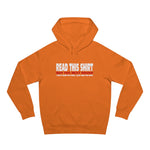 Read This Shirt Buy The Next Round. I Don't Make The Rules I Just Wear The Shirt - Hoodie
