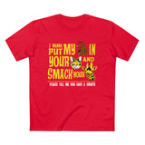 I Wanna Put My (Cock) In Your (Pussy) And Smack Your (Giraffe) - Guys Tee
