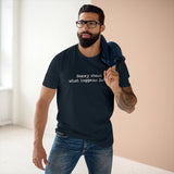 Sorry About What Happens Later - Guys Tee