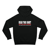 Read This Shirt Buy The Next Round. I Don't Make The Rules I Just Wear The Shirt - Hoodie