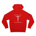 Men Who Wear Sandals Get What They Deserve - Hoodie