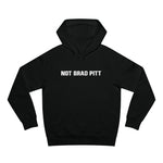 Not Brad Pitt - Hoodie