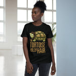 The Tortoise And The Hair - Ladies Tee