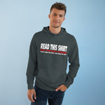 Read This Shirt Buy The Next Round. I Don't Make The Rules I Just Wear The Shirt - Hoodie