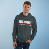 Read This Shirt Buy The Next Round. I Don't Make The Rules I Just Wear The Shirt - Hoodie
