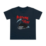 Platypus Of Death - Ladies Tee