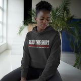 Read This Shirt Buy The Next Round. I Don't Make The Rules I Just Wear The Shirt - Hoodie