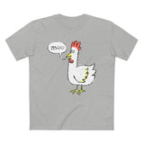 Moo (Chicken) - Guys Tee