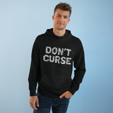 Don't Curse - Hoodie