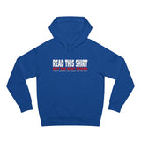 Read This Shirt Buy The Next Round. I Don't Make The Rules I Just Wear The Shirt - Hoodie