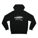 I Am The White Man Who's Been Keeping You Down - Hoodie