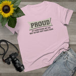 Proud Of Something My Kid May Or May Not Have Done - Ladies Tee