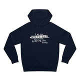 I Am The White Man Who's Been Keeping You Down - Hoodie
