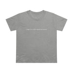 I Could Use A Little Sexual Harassment - Ladies Tee